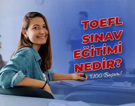 Bağcılar Amerikan Kültür Blog - TOEFL Sınav Eğitimi Nedir? | Bağcılar Amerikan Kültür